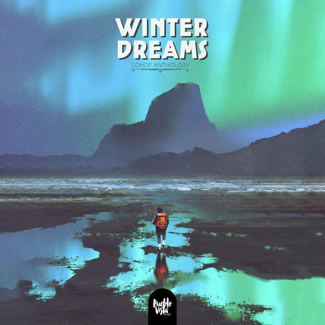 Winter Dreams : MMXX : Lo-Hop Anthology